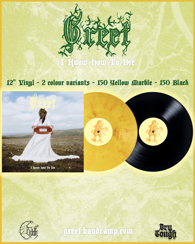 Image of Greet - I Know How To Die LP (DC82)