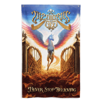 Never Stop Believing Wall Flag