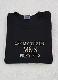 Image 1 of Off my tits on M&S picky bits sweater
