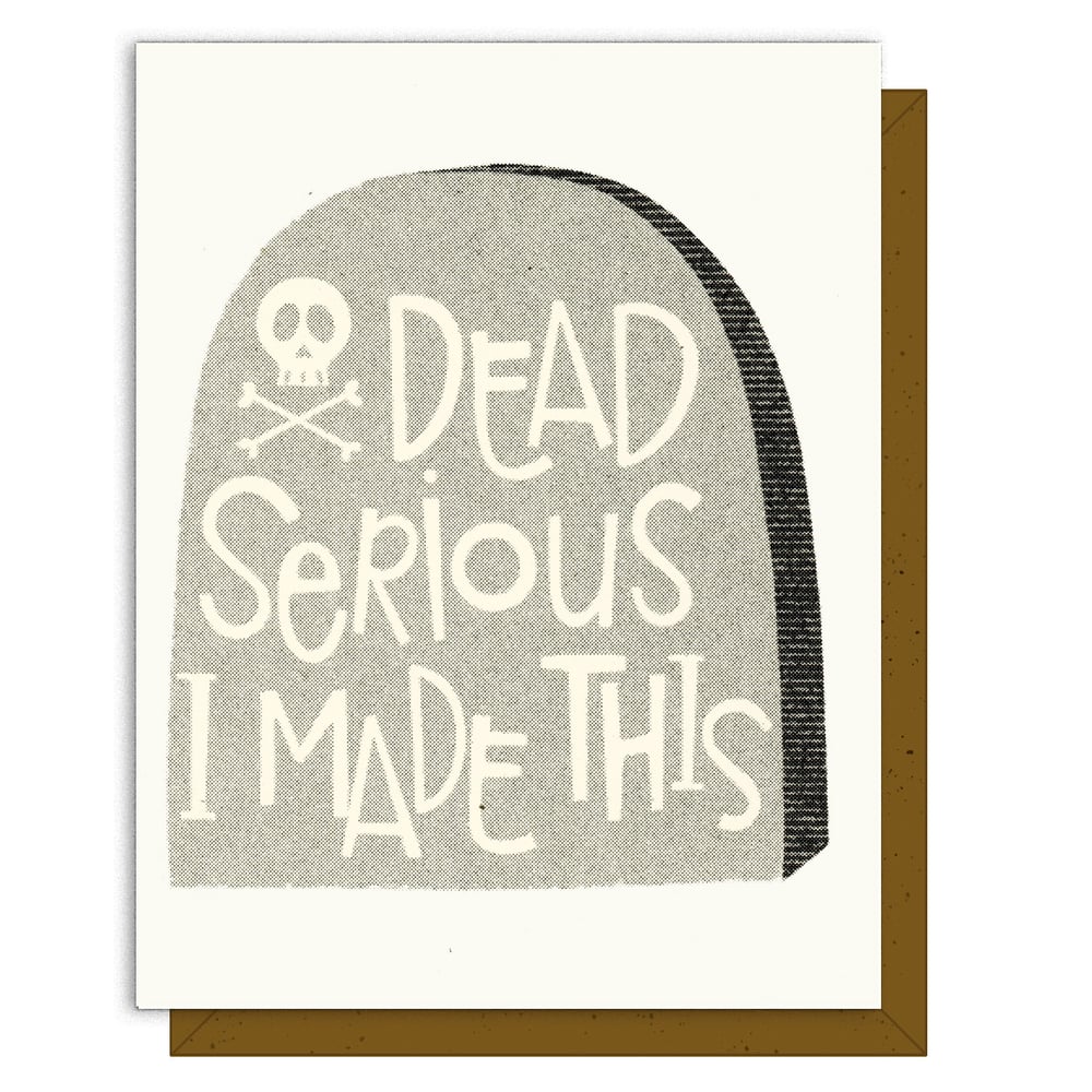 Image of Dead Serious - Risograph Greeting Card