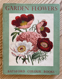 Image 1 of Garden Flowers Batsford Book