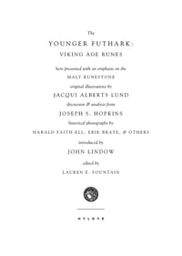 Image 3 of The Younger Futhark: Viking Age Runes by Jacqui Alberts Lund & Joseph S. Hopkins
