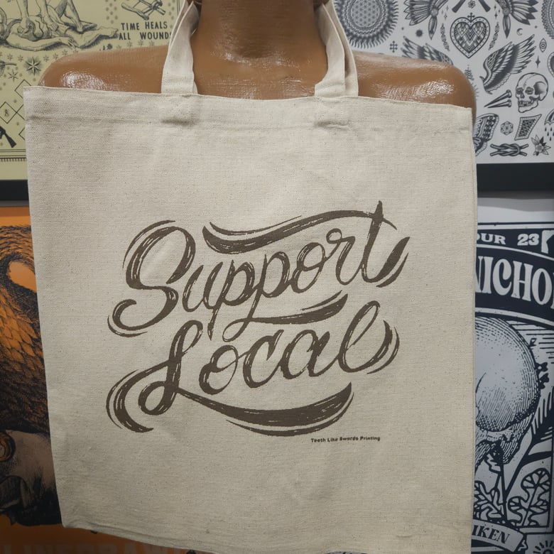 Image of Support Local Tote Bag