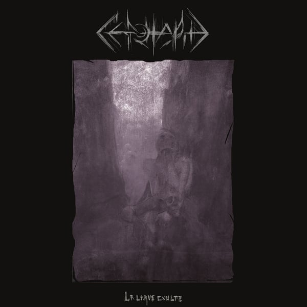 Image of Cénotaphe "La Larve Exulte" LP