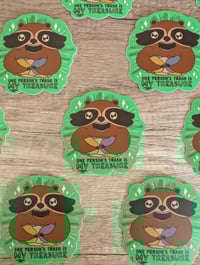 Image 2 of One Person's Trash is My Treasure - Cute Funny Raccoon Vinyl Sticker
