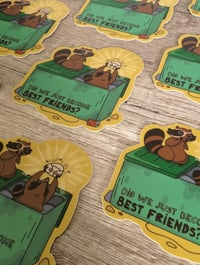 Image 3 of Did We Just Become Best Friends? - Cute Funny Raccoon Vinyl Sticker