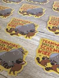 Image 3 of Teamwork Makes the Scheme Work - Cute Funny Raccoon Vinyl Sticker