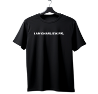 I Am Charlie Kirk Tee 