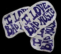 Image 2 of I LOVE BAD MUSIC Sew-On Patch