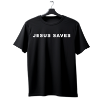 Jesus Saves Tee 