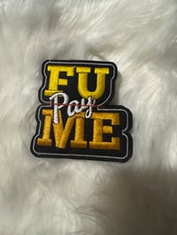 FU Pay Me