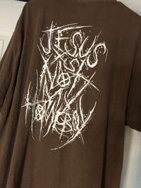 Image 2 of JESUS IS NOT MY HOMEBOY shirt