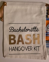 Image 1 of Bachelorette Bash- Hangover Helper/Recovery kit, Gifts for Bridesmaids +