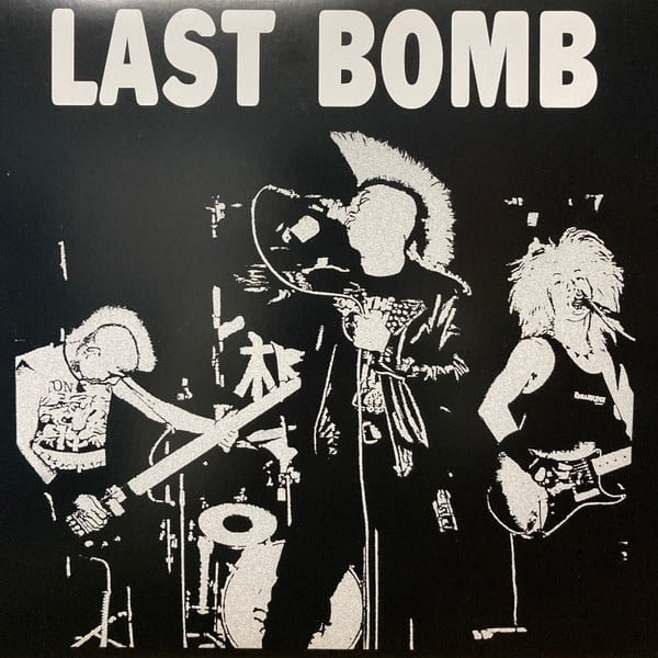 Image of Last Bomb ‎– 12" + 7 "