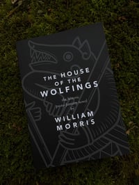 Image 1 of The House of the Wolfings 2nd Edition by William Morris