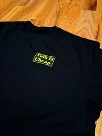 Image 2 of Talk is Cheap (t-shirt)