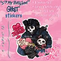i love my boyfriend ghost STICKER