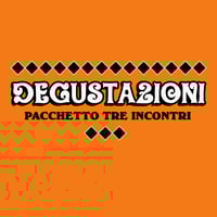DEGUSTAZIONI - PACCHETTO TRE INCONTRI