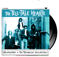 THE TELL-TALE HEARTS - Nevermore (The Definitive Anthology) 2LP