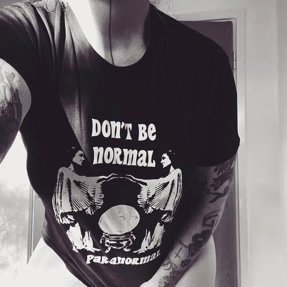 Don't be normal