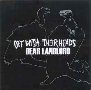 Image of Off With Their Heads/Dear Landlord Split 7" LAST COPIES!!
