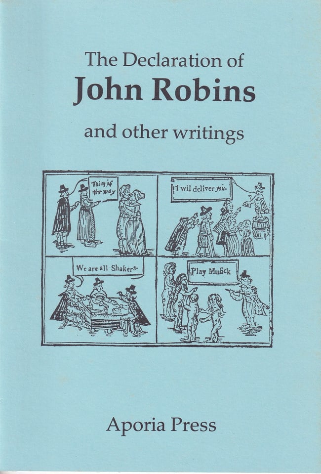 The Declarations of John Robins and Other Writings