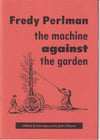 The Machine Against The Garden