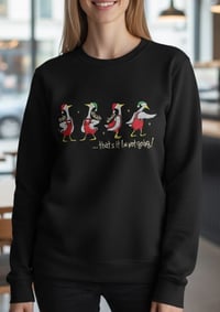 Image 2 of THAT'S IT I'M NOT GOING GOOSE HOODIE