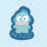 Image 1 of 'Da FuQ'  Hangyodon Vinyl Sticker