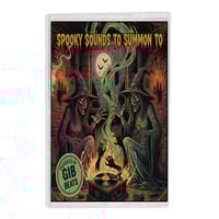 Spooky Sounds to Summon to Cassette