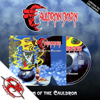 CAULDRON BORN - Born Of The Cauldron CD