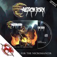 CAULDRON BORN - Cold Steel for the Necromancer CD