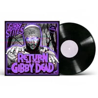 Image 2 of Return of the Gibby Dead 7in. Vinyl (Limited Edition)