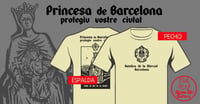Image 1 of  Camiseta/Sudadera Princesa de Barcelona 