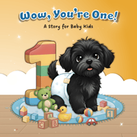 Image 1 of Wow, You're One! <br>A Story for Baby Kids</br>