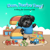 Image 1 of Now, You're Two!<br>A Story for Growing Kids</br>