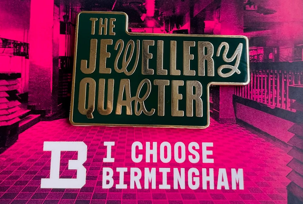 Image of Jewellery Quarter Pin Badge 