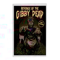 Image 3 of Revenge of the Gibby Dead Cassette
