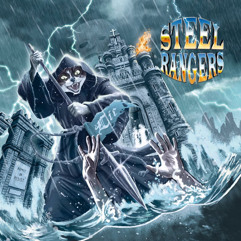 Image of Admit Or Resist -  Steel Rangers