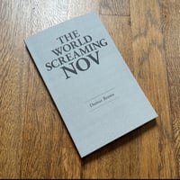The World Screaming NOV by Dumar Brown