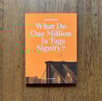 Image 3 of What do One Million JA Tags Signify? by NOV YORK