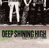 Image 1 of Deep Shining High '' Victim Of Time '' 7''