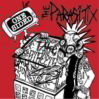 One Sided & The Parasitix  split '' Take The Streets '' 7''