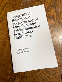 "Occupied..." Photo Zine, Volume 1