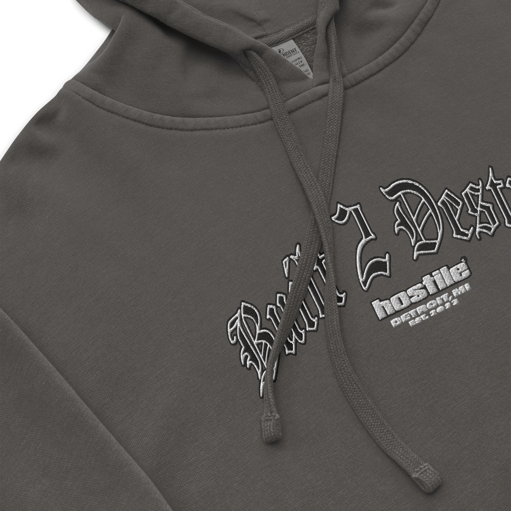Image of Built 2 Destroy [Pigment dyed hoodie]