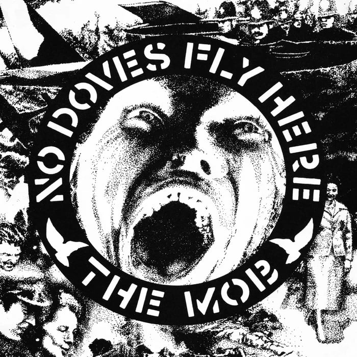 Image of THE MOB - "No Doves Fly Here" 12"