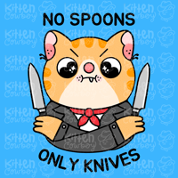 No Spoons, Only Knives Print