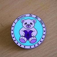 Image 2 of I Deserve To Be Safe Charity Pin - Supporting CSA Survivors (Synthetic Wood)