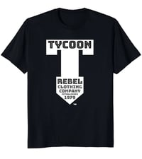 Tycoonrebel “Big T” T Shirt 