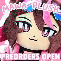 Image 1 of [PREORDER] THE MAWA PLUSH!!